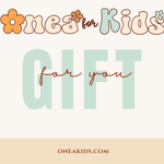 ONEAKIDS ONEA KIDS Gift Card